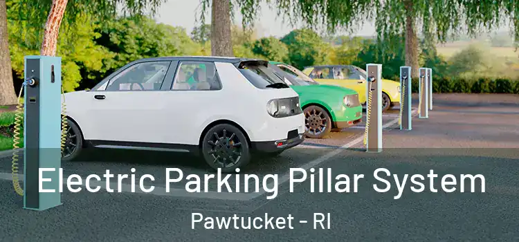 Electric Parking Pillar System Pawtucket - RI